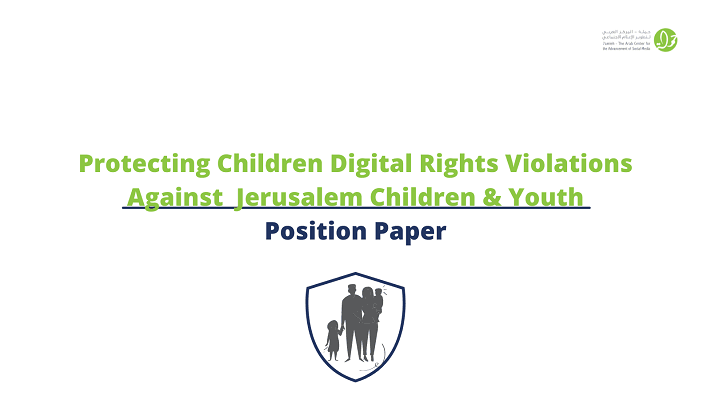 Protecting Children Digital Rights Violations Against Jerusalem Children & Youth