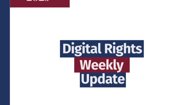 Digital Rights Weekly Update: 21- 27 February