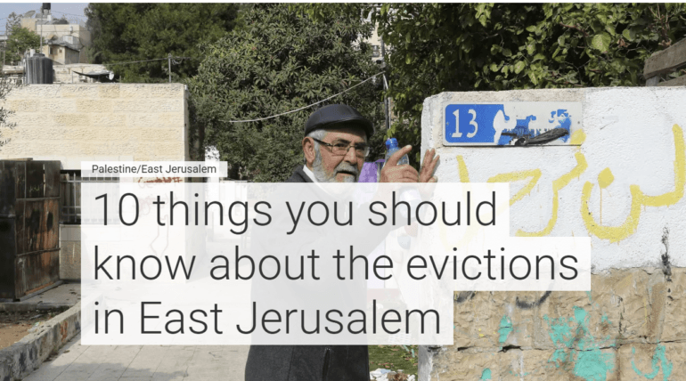 10 things you should know about the evictions in East Jerusalem
