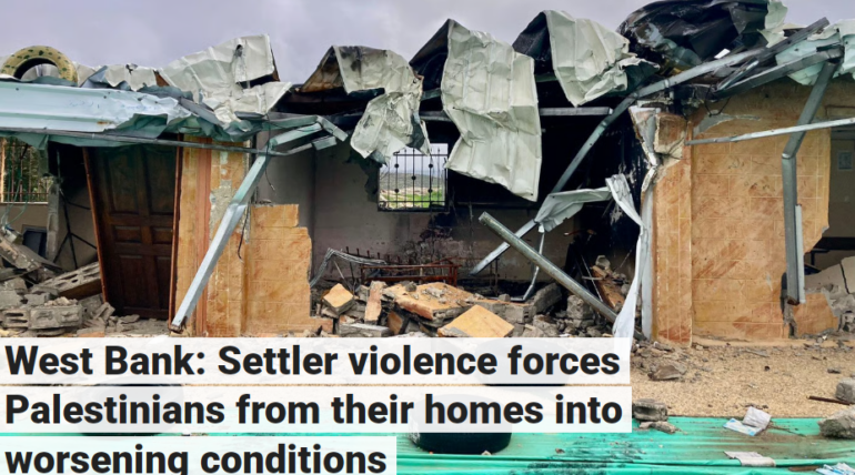 Settler violence forces Palestinians from their homes into worsening conditions